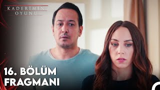 Kaderimin Oyunu 16 Bölüm Fragman [upl. by Dustman]