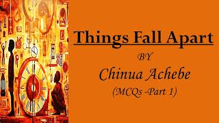 THINGS FALL APART BY CHINUA ACHEBE MCQ  COMMONWEALTH LITERATURE  PG TRB  TRB  SET  UGC NET [upl. by Leehar]