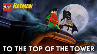 Lego Batman The Videogame  Walkthrough 4K 60FPS HDR  To the Top of the Tower [upl. by Aicilet54]