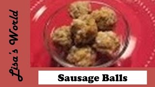 How To Make Sausage Balls for Appetizers Snacks and Finger Foods [upl. by Eustazio]