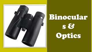 Top Binoculars amp Optics in The Market [upl. by Wawro743]