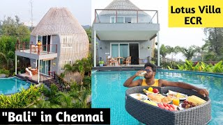 Amazing quotBaliquot Vibe Resort in Chennai ECR  Lotus Villa  Chennai Vlogger [upl. by Aidne]