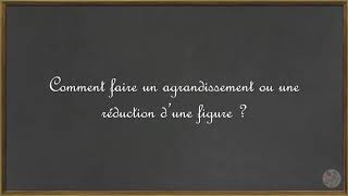 Faire un agrandissement ou une réduction dune figure [upl. by Oicatsana]