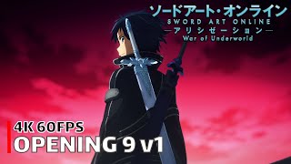 Sword Art Online  Opening 9 v1 4K 60FPS  Creditless  CC [upl. by Llerahs]