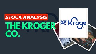 The Kroger Co KG Stock Analysis [upl. by Bird]