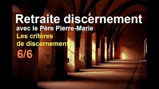 Les critères du discernement Retraite discernement 66 enseignement catholique [upl. by Nannek397]