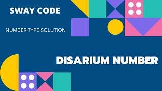 DISARIUM NUMBER  C LANGUAGE  NUMBER TYPE QUESTION SOLUTION  SWAY CODE [upl. by Alair]