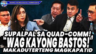 SUPALPAL SA QUADCOMM quotWALANG MAGALING DITOquot MAGKAPATID NA CARDEMA NAPAGSABIHAN [upl. by Ahseet270]