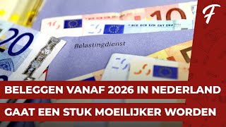 BELEGGEN VANAF 2026 VOOR NEDERLANDERS VEEL MOEILIJKER BOX 3 VERMOGENSBELASTING [upl. by Alick]