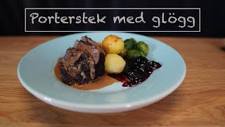 Porterstek med glögg  en klassiker  husmanskost [upl. by Pierrette]