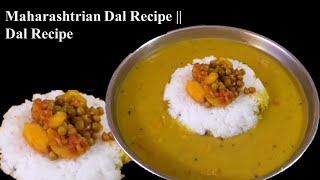 Maharashtrian Dal Recipe  Dal Recipe maharashtrianrecipes maharashtriandish dalchawal [upl. by Uohk592]