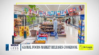 Global Foods Market releases cookbook [upl. by Garihc307]