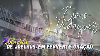 De Joelhos  Em Fervente Oração  Flordelis  Eliane Rodrigues  Feat [upl. by Gillian]