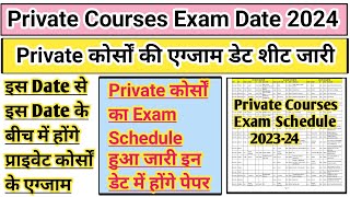 Private Exam date 2024  BA Private Exam Date Sheet 2024  BA private exam date 2024  Exam Scheme [upl. by Lustick611]