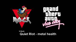 GTA Vice City  VROCK 03 Quiet Riot  metal health [upl. by Harrietta679]