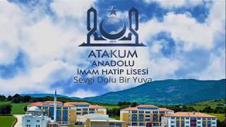 Atakum Anadolu İmam Hatip Lisesi 2018 Tanıtım [upl. by Heigl480]