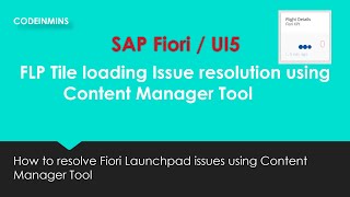 Part 2  Fiori Launchpad Content Manager Tool Solve Tile not loading Issue [upl. by Jehiah]