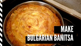 How to make a Bulgarian banitsa  Cooking lesson  Step by step [upl. by Nostrebor]