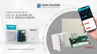 Configuración de alarma DSC 585 con el modulo Wizar de Hagroy [upl. by Aikkin]