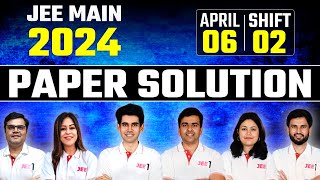 JEE Main 2024 Paper Solutions 6th April Shift 2  JEE 2024 Paper Discussion amp Expected Cutoff jee1 [upl. by Nossaj]