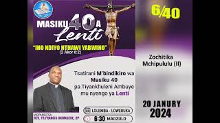 Zochitika Mchipululuii20 Feb 2024Fr Damaseke FrancisMbindikiro wa Lent640Nthawi Yabwino [upl. by Esaertal449]