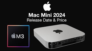 M3 Mac Mini 2024 Release Date and Price  100 SPEED INCREASE [upl. by Ahseikan668]