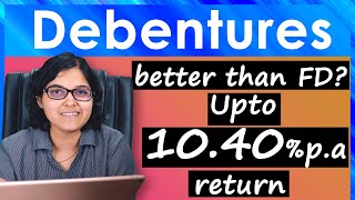 What Is Debentures Should You Invest In Debentures OR FD Explained By CA Rachana Ranade [upl. by Ham]