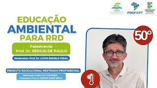 05 EDUCAÇÃO AMBIENTAL PARA RRD [upl. by Babb]