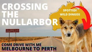 CROSSING THE NULLARBOR  Melbourne to Perth Road Trip 2021 [upl. by Elleda]