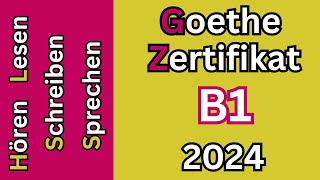 Hören Lesen Schreiben amp Sprechen B1 Goethe Zertifikat Modelltest 1 2024 [upl. by Gnni]