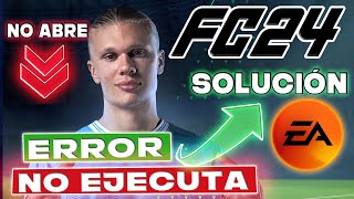 Solución error EA FC 24 PC ✅Post Parche [upl. by Cattier]