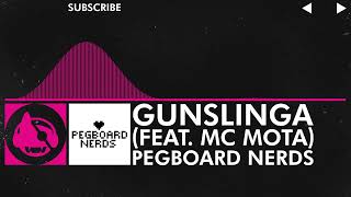 Drumstep  Pegboard Nerds  Gunslinga feat MC Mota [upl. by Redep]