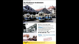 Fachvortrag Die Pforzheimer Straßenbahn Kurt Schwab [upl. by Mateo]