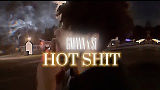 GMANN  Hot Shit Music Video Ft gotmyracksup [upl. by Ecilahc]