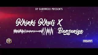 Khirki Khuli °×° Bansuriya Ashni amp Neelam Matadin  Feat Kl  Remix By DJ SurrMixx x AfsarF [upl. by Crim587]