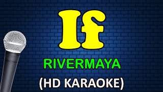 IF  Rivermaya HD Karaoke [upl. by Llirrehs]