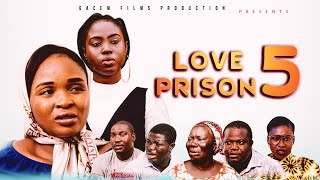 LOVE PRISON Part 5 Final GACEM Films  Adeniyi Famewo Concept  GACEM TV [upl. by Princess639]