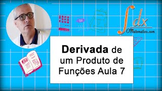 GRINGS  Derivada de um Produto de Funções  Aula 7 [upl. by Ernesto43]