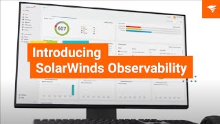 SolarWinds Observability — A Unified FullStack Solution for DevOps Teams [upl. by Ennybor137]