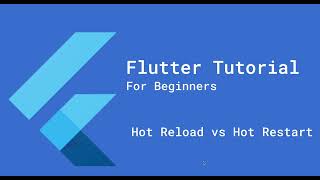 Hot Reload vs Hot Restart Flutter  Key Differences Explained with Examples [upl. by Rochelle]