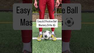 Easy amp Effective Ball Mastery Drills ⚽️football futbol soccer futebol footballplayer training [upl. by Teeniv]