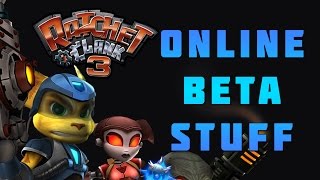 Ratchet amp Clank 3 Online Beta Stuff [upl. by Ainimreh]