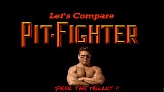 Lets Compare  Pit Fighter [upl. by Blockus]