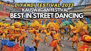 HD  Best in Street Dancing Kauswagan Festival of Lanao Del Norte  Diyandi Festival 2023 [upl. by Adnawak837]