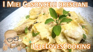 I miei Casoncelli Bresciani My typical ravioli from Brescia [upl. by Dick705]