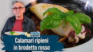 Calamari ripieni in brodetto rosso  Si fa così  Chef BRUNO BARBIERI [upl. by Ahsyt379]