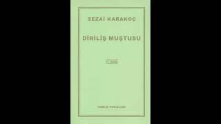 Diriliş Muştusu Sezai Karakoç Sesli Kitap Türkçe Tek Parça Audiobook [upl. by Kikelia]