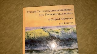 Vector Calculus Linear Algebra and Differential Forms [upl. by Aneris150]