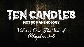 Ten Candles The Woods  Part 2  Guest Kelly Nugent [upl. by Sinoda]