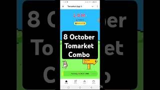 Tomarket combo today  Tomarket 8 October daily combo  tomarket combo [upl. by Edlun]